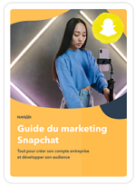 Guide du marketing sur Snapchat