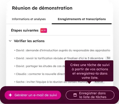 Transformez vos actions en tâches concrètes sans les réécrire.