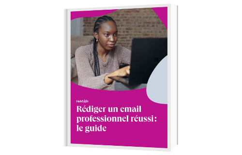 Comment rédiger un email professionnel réussi ?