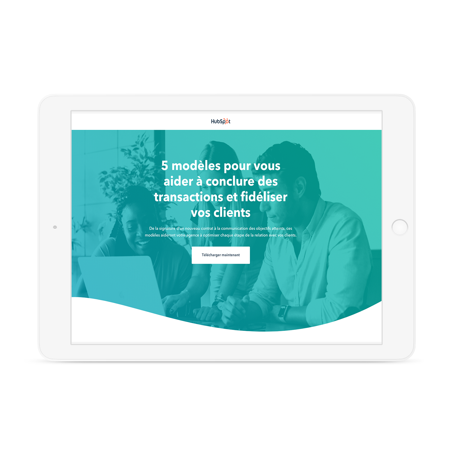 Modèles pour conclure et fidéliser vos clients